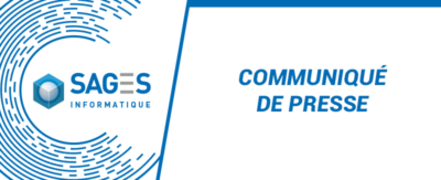 Communiqué de Presse – SAGES Informatique confirme son expansion